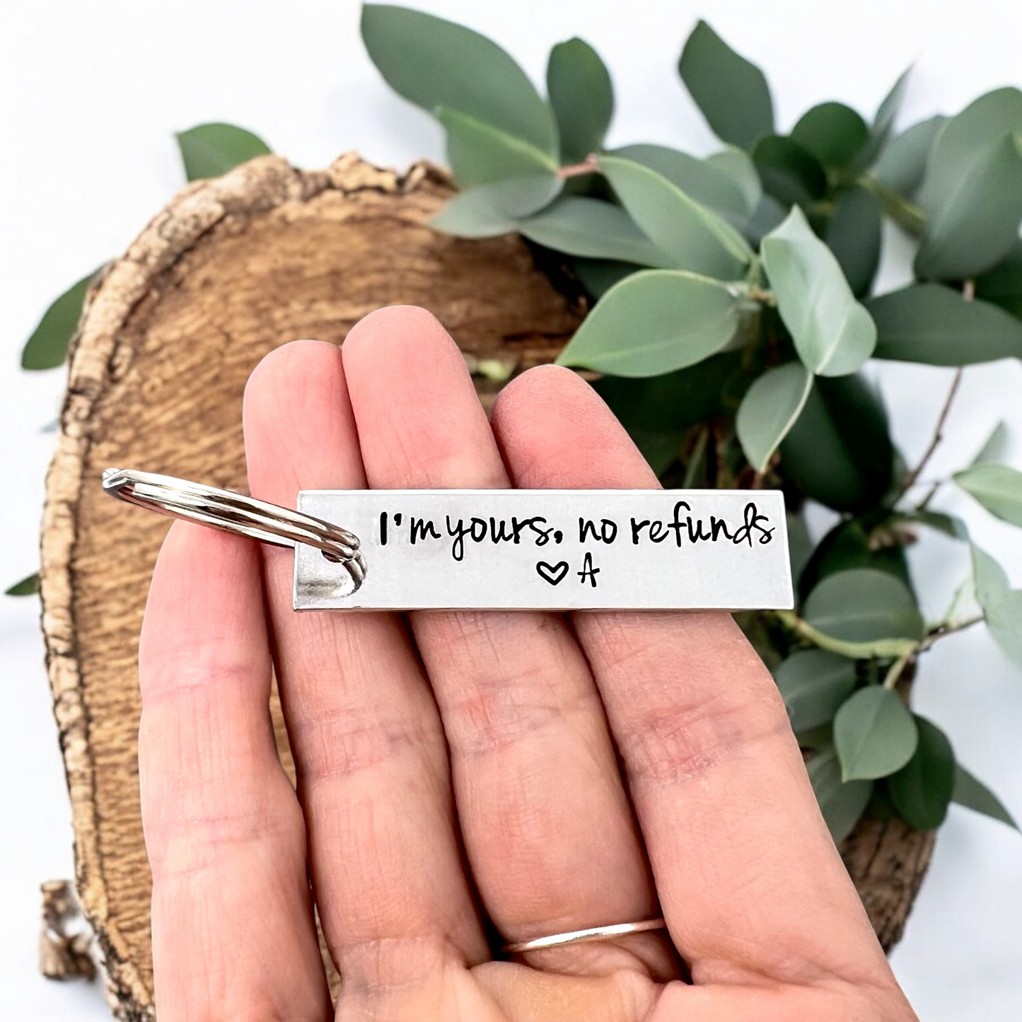 I'm Yours No Refunds Keychain