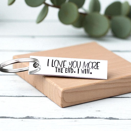 I Love You More Keychain