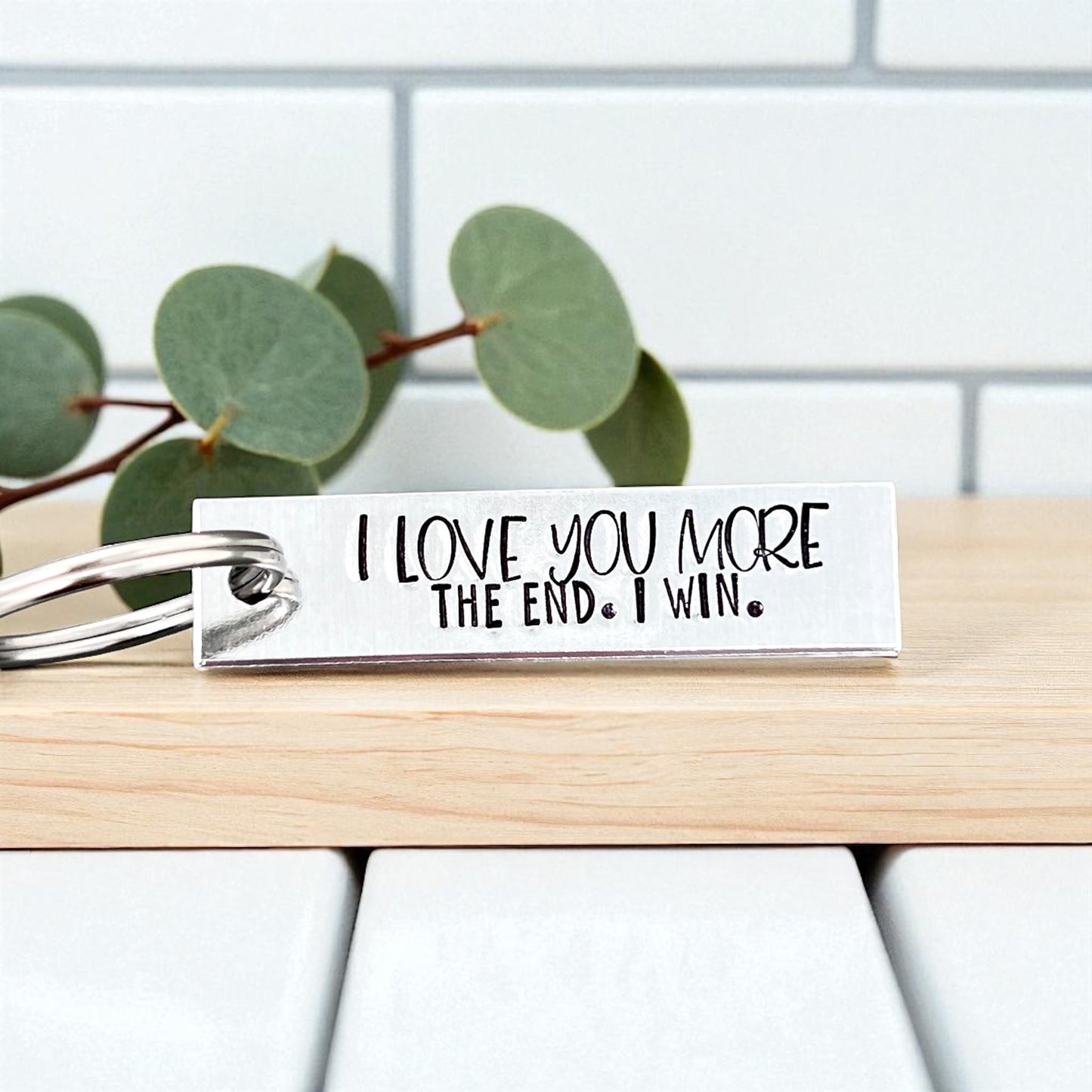 I Love You More Keychain