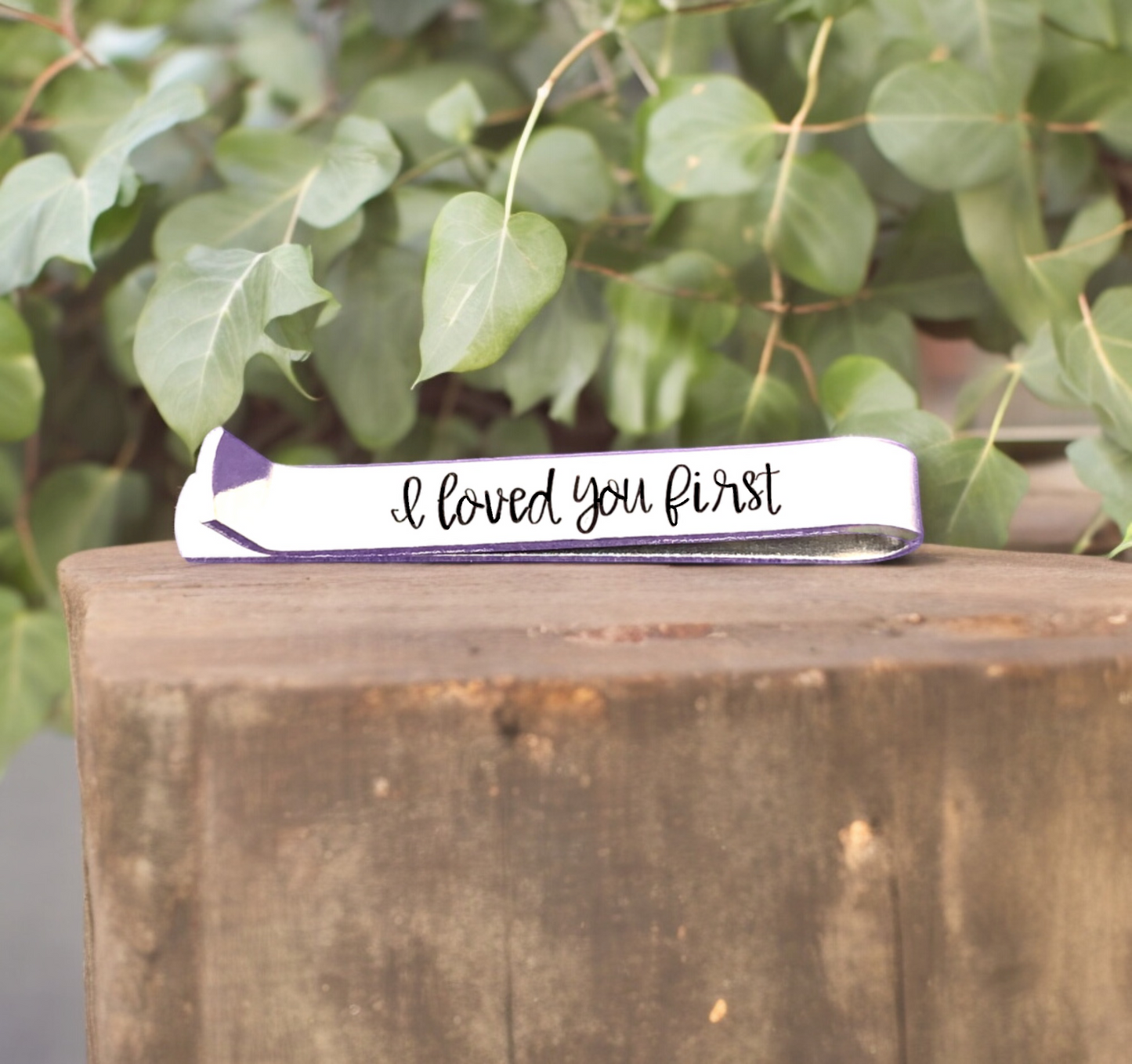 I Loved You First Tie Clip