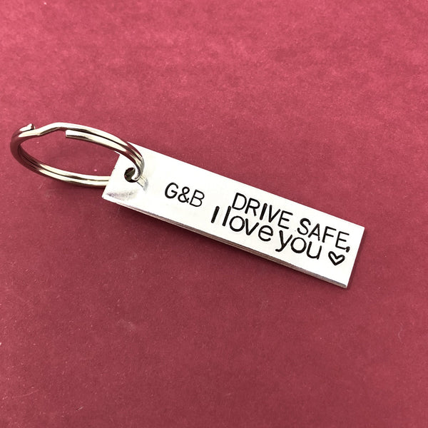 Drive Safe, I Love You Keychain